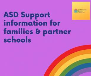 ASD Support Information For Families SOFT